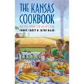 The Kansas Cookbook: Recipes from the Heartland - Paperback